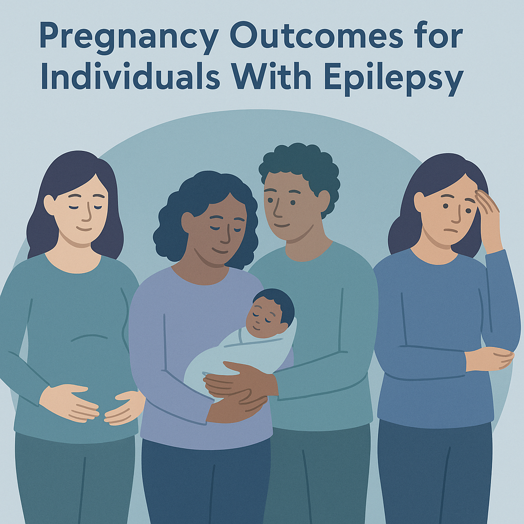 Pregnancy Outcomes for Individuals With Epilepsy – illustration